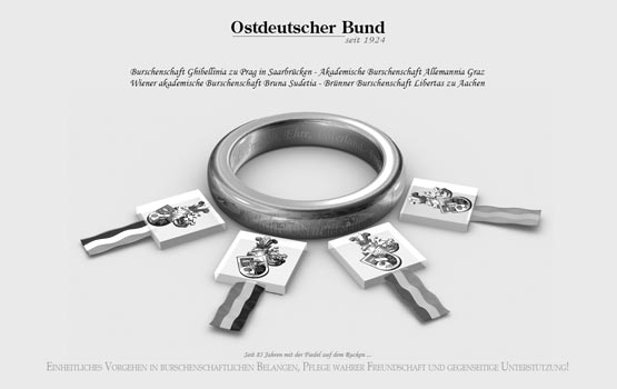 Der Ostdeutsche Bund: Akademische Burschenschaft Allemannia Graz,
                                           Wiener akademische Burschenschaft Bruna Sudetia, Burschenschaft Ghibellinia zu Prag in Saarbrücken, Brünner Burschenschaft Libertas zu Aachen